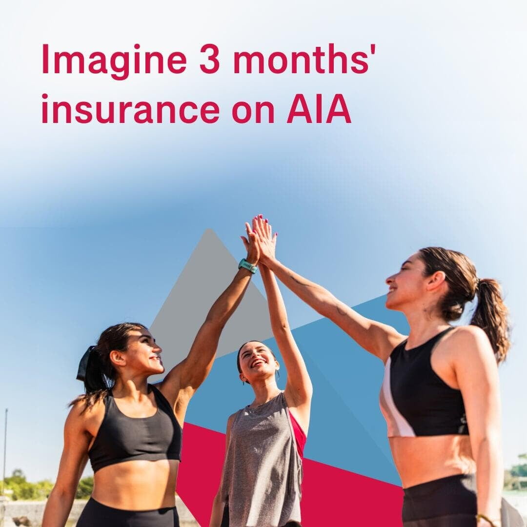 AIA's 3 Months Free Insurance Offer